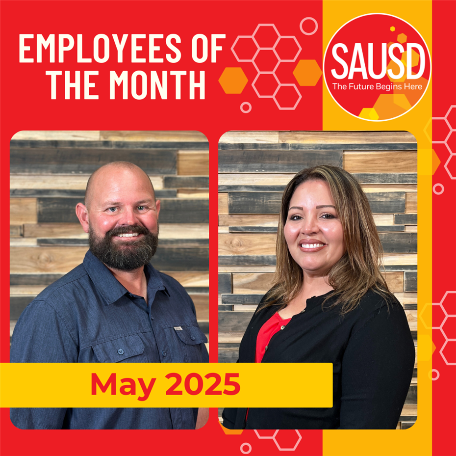   SAUSD May 2025 Employees of the Month Highlighted During Board of Education Meeting